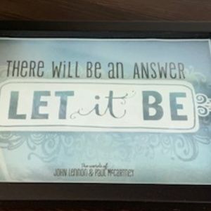 Decorative frame with the saying Let it Be